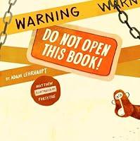 Algopix Similar Product 14 - Warning: Do Not Open This Book!