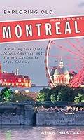 Algopix Similar Product 7 - Exploring Old Montreal: Revised Edition