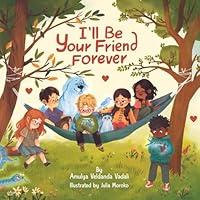 Algopix Similar Product 7 - Ill Be Your Friend Forever A