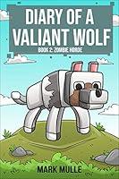 Algopix Similar Product 7 - Diary of a Valiant Wolf Book 2