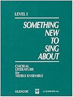 Algopix Similar Product 6 - Something New to Sing About  Level 1