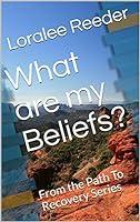 Algopix Similar Product 12 - What are my Beliefs From the Path To