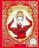 Algopix Similar Product 2 - The Curious Crown Young Queens 3