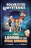 Algopix Similar Product 8 - Legend of the Star Runner A Timmi