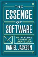 Algopix Similar Product 14 - The Essence of Software Why Concepts