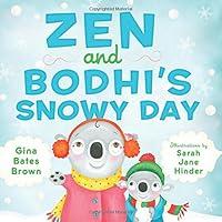 Algopix Similar Product 3 - Zen and Bodhi's Snowy Day