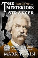 Algopix Similar Product 2 - The Mysterious Stranger By Mark Twain