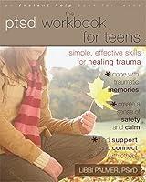 Algopix Similar Product 5 - The PTSD Workbook for Teens Simple