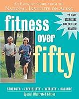 Algopix Similar Product 17 - Fitness Over Fifty An Exercise Guide