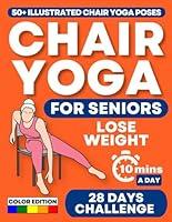 Algopix Similar Product 8 - CHAIR YOGA FOR SENIORS Regain