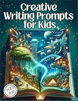 Algopix Similar Product 18 - Creative Writing Prompts for Kids