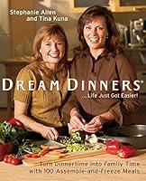 Algopix Similar Product 5 - Dream Dinners Turn Dinnertime into