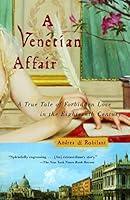 Algopix Similar Product 20 - A Venetian Affair A True Tale of