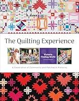 Algopix Similar Product 11 - The Quilting Experience A Celebration