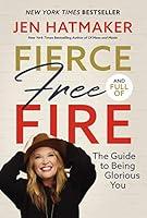 Algopix Similar Product 7 - Fierce Free and Full of Fire The