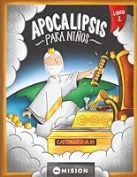 Algopix Similar Product 18 - Apocalipsis para nios  Libro 2 El