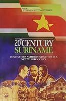 Algopix Similar Product 17 - 20th Century Suriname Continuities and