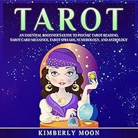 Algopix Similar Product 17 - Tarot An Essential Beginners Guide to