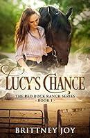 Algopix Similar Product 11 - Red Rock Ranch: Lucy's Chance