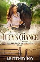 Algopix Similar Product 13 - Red Rock Ranch: Lucy's Chance