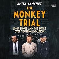 Algopix Similar Product 8 - The Monkey Trial John Scopes and the