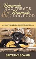 Algopix Similar Product 17 - Homemade Dog Treats and Homemade Dog