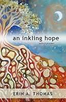 Algopix Similar Product 16 - an inkling hope: select poems