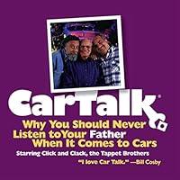 Algopix Similar Product 7 - Car Talk Why You Should Never Listen