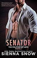 Algopix Similar Product 3 - Senator (Politics of Love Book 2)