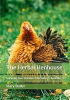 Algopix Similar Product 13 - The Herbal Henhouse Nurturing Your