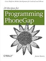 Algopix Similar Product 19 - 20 Recipes for Programming PhoneGap