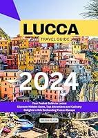 Algopix Similar Product 2 - Lucca Travel Guide 2024 Your Pocket