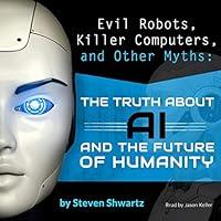 Algopix Similar Product 13 - Evil Robots Killer Computers and