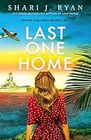 Algopix Similar Product 16 - Last One Home: A World War II Novel
