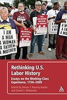 Algopix Similar Product 5 - Rethinking US Labor History Essays