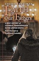 Algopix Similar Product 19 - Faith of Our Fathers A Brief History