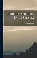 Algopix Similar Product 14 - Siberia and the Exile System