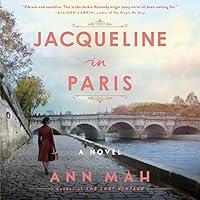 Algopix Similar Product 14 - Jacqueline in Paris: A Novel