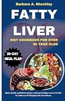 Algopix Similar Product 17 - FATTY LIVER DIET COOK BOOK FOR OVER 50