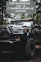 Algopix Similar Product 9 - Off-roading 101: A comprehensive guide