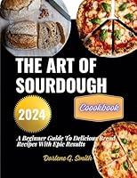 Algopix Similar Product 14 - The art of sourdough cookbook A