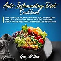 Algopix Similar Product 13 - AntiInflammatory Diet Cookbook How to