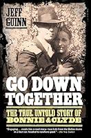 Algopix Similar Product 8 - Go Down Together The True Untold