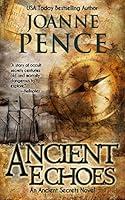 Algopix Similar Product 8 - Ancient Echoes (Ancient Secrets Book 1)