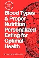 Algopix Similar Product 18 - Blood Types  Proper Nutrition