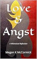 Algopix Similar Product 1 - Love & Angst: A Whimsical Reflection