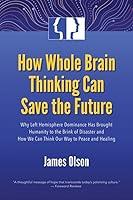 Algopix Similar Product 11 - How Whole Brain Thinking Can Save the