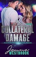Algopix Similar Product 12 - Collateral Damage Alaskan