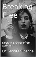 Algopix Similar Product 16 - Breaking Free Liberating Yourself from