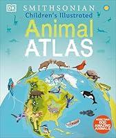 Algopix Similar Product 14 - Childrens Illustrated Animal Atlas